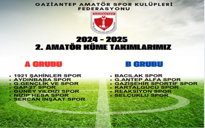 2024-2025 FUTBOL SEZONU 2. AMATÖR KÜME TAKIMLARIMIZ
